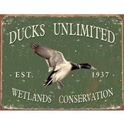 Tin Sign 1388 Ducks Unlimited -Since 1937 Rich Vibrant Colors and Heavy Embossing Tin Sign