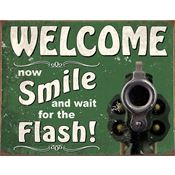 Tin Signs 2129 16 x 12 1/2 Inch Smile For Flash