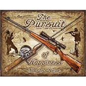 Tin Signs 2413 Pursuit Of Happiness Sign