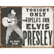 Tin Signs 1752 Tupelo's Own Elvis