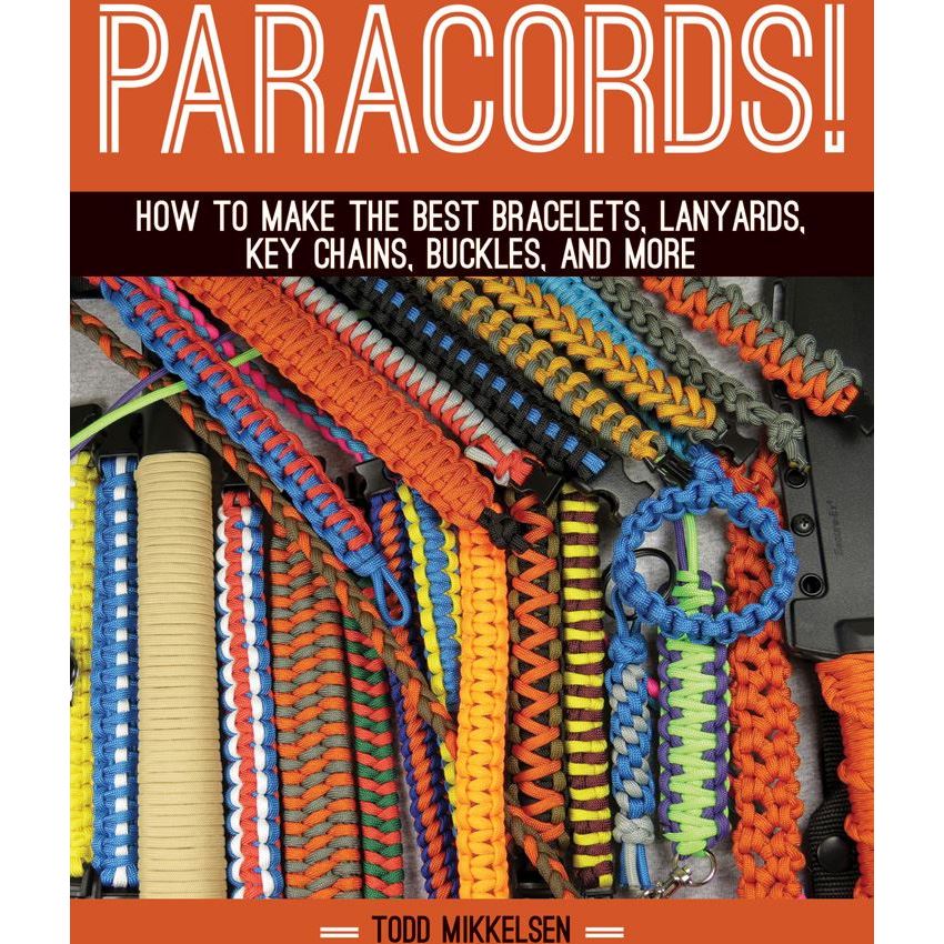Books 324 Paracord! By TODd Mikkelsen