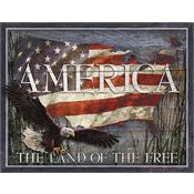 Tin Signs 2159 16 x 12 1/2 Inch America Land of Free
