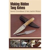 Books 452 Making Hidden Tang Knives
